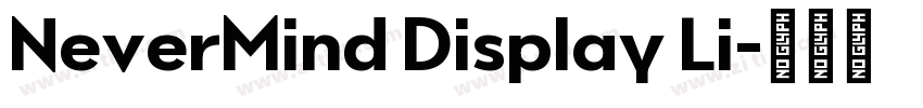 NeverMind Display Li字体转换